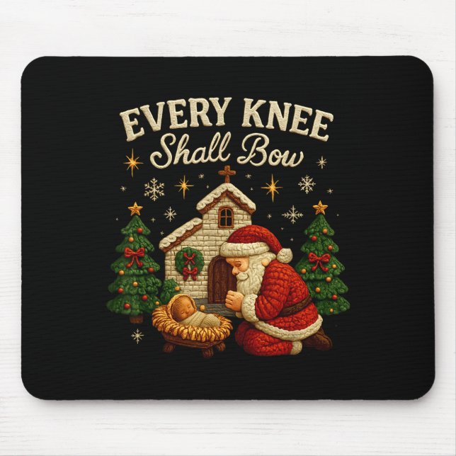 Every Knee Shall Bow Christmas Nativity Design  Mouse Pad (Front)