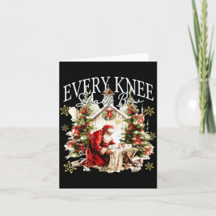 Every Knee Shall Bow Jesus Birth Christian Santa C Card