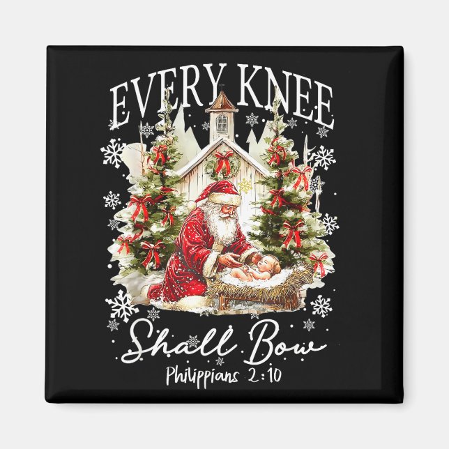 Every Knee Shall Bow Santa Christmas Nativity Scen Magnet (Front)