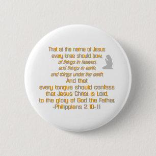 Every Knee Should Bow 6 Cm Round Badge
