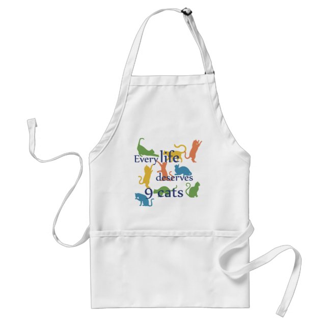 Every Life Deserves 9 Cats Funny Cat Quotes Standard Apron (Front)