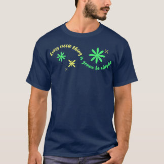 Every Little Is Gonna Be Alright Motivational Quot T-Shirt