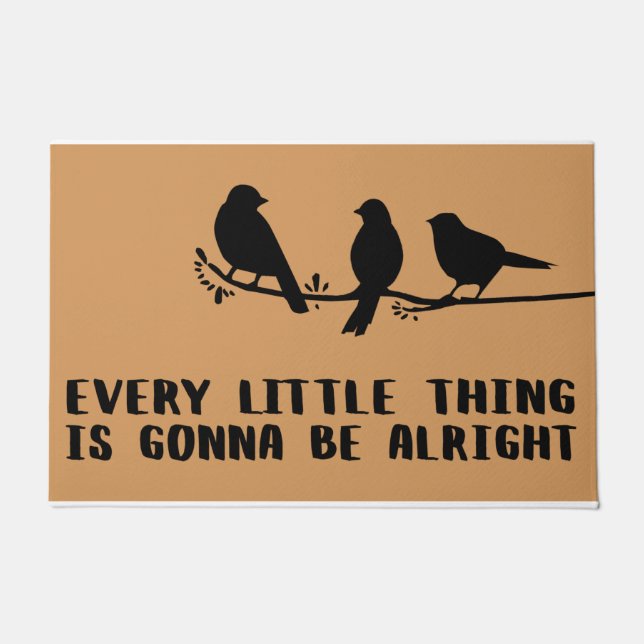 Every Little Thing is Gonna Be Alright, Cute Mat (Front)