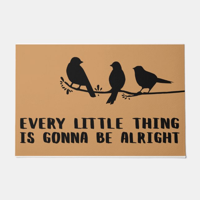 Every Little Thing is Gonna Be Alright, Cute Mat (Front)