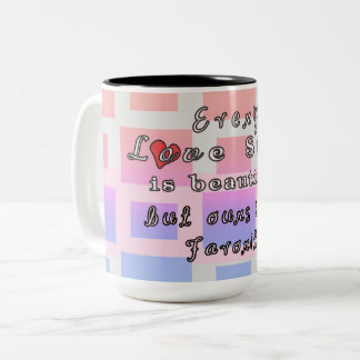 Every Love Story is Beautiful Coffee Mug