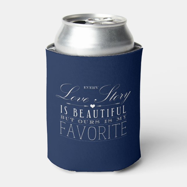 Every Love Story is Beautiful Wedding Can Cooler (Can Front)