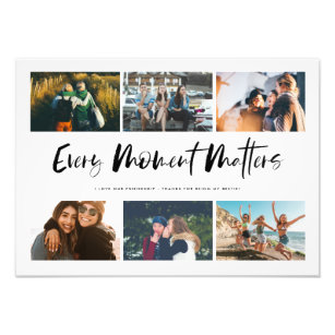 Every Moment Matters Quote Photo Collage