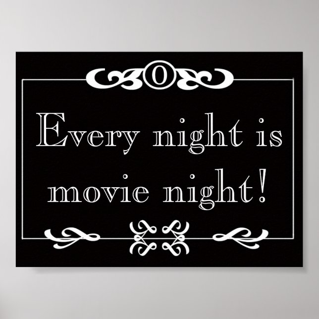 Every Night Is Movie Night Poster (Front)