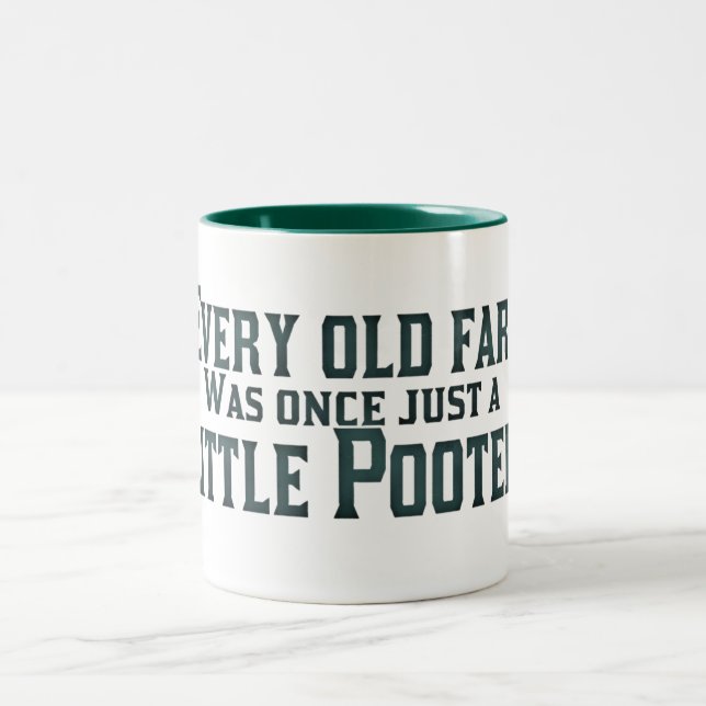 Every Old Fart Was Once Just A Little Pooter Two-Tone Coffee Mug (Center)