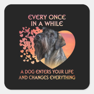 Every Once In A While A Dog Enters Your Life Square Sticker