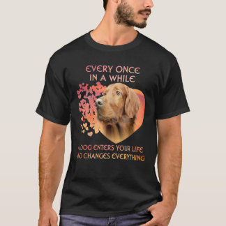 Every Once In A While A Dog Irish Setter Enters Yo T-Shirt