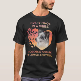 Every Once In A While Blue Merle Border Collie Pre T-Shirt