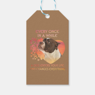 Every Once In AWhile Dog Enters Your Life America Gift Tags