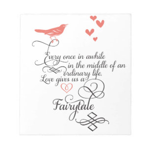 Every once in awhile in an ordinary life. notepad