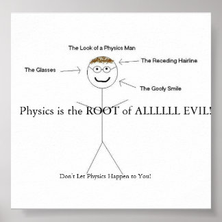 Every Physics Teacher Poster