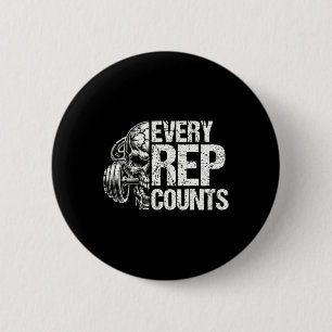Every Rep Counts Weightlifter Bodybuilding Bodybui 6 Cm Round Badge