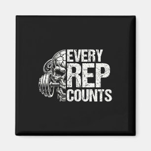 Every Rep Counts Weightlifter Bodybuilding Bodybui Magnet