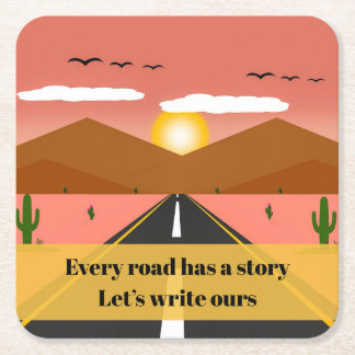 "Every Road Has A Story" Coaster
