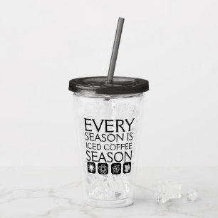 Every Season is Iced Coffee Season Acrylic Tumbler