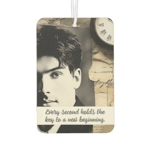 Every second holds the key to a new beginning. car air freshener