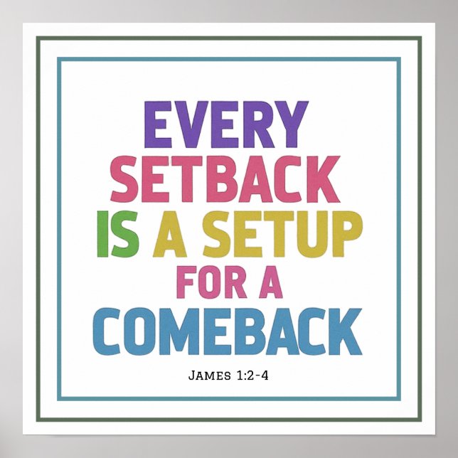 Every Setback Is A Setup For A Comeback Minimalist Poster (Front)