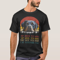 Every Snack You Make Dog Rottie Mum Cute
