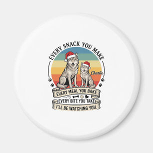 Every Snack You Make Dog Santa Hat Retro Sunset_1 Magnet