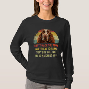 Every Snack You Make English Springer Spaniel Mum T-Shirt