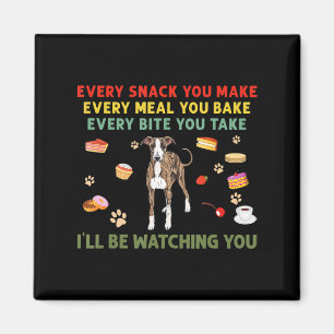 Every snack you make every meal you bake italian g magnet