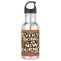 Every Song Is A New Journey 2 water bottle