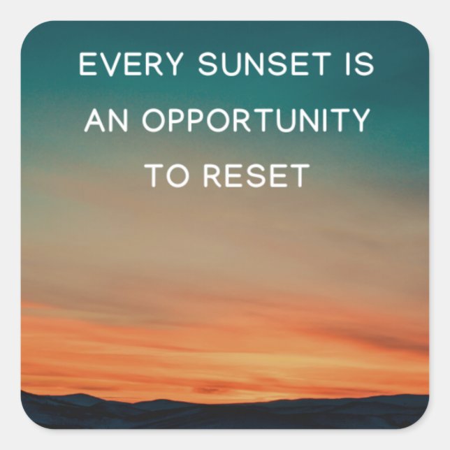 Every Sunset is an Opportunity to Reset sticker (Front)