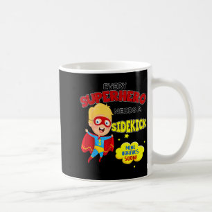 Every Superhero Needs A Sidekick New Big Brother Coffee Mug