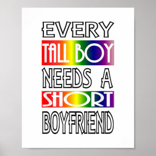 Every Tall Boy LGBTQ Pride Gay Men Gay Pride Gay Poster