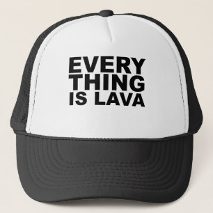 EVERY THING IS LAVA Volcana Shirt Mug Hat Mousepad