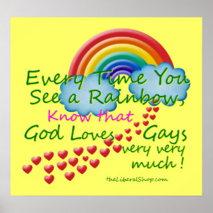 Every time You see A Rainbow Poster