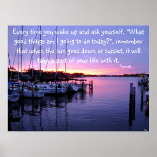 Every time you wake up and ask... poster