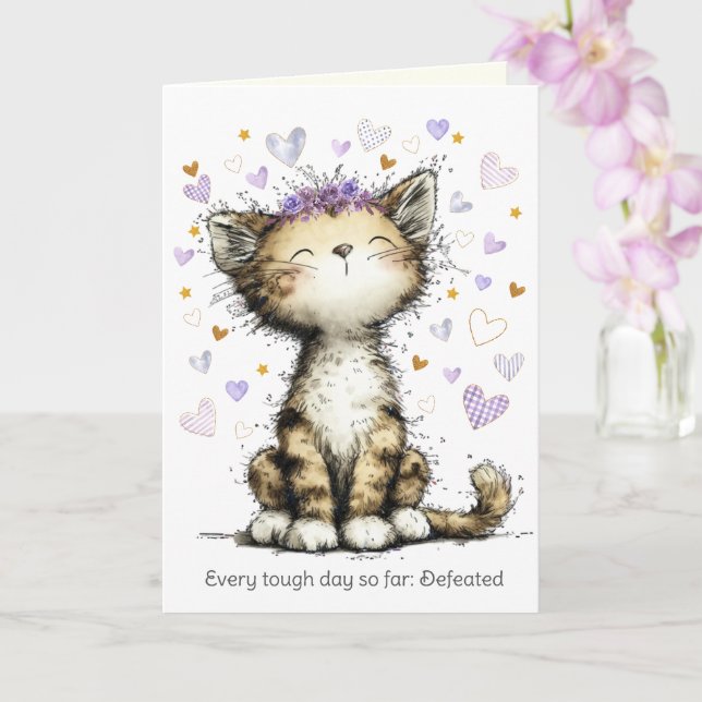 Every Tough Day Defeated, Encouragement Cute Cat Card (Orchid)
