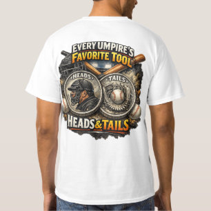Every umpires favourite tool T-Shirt