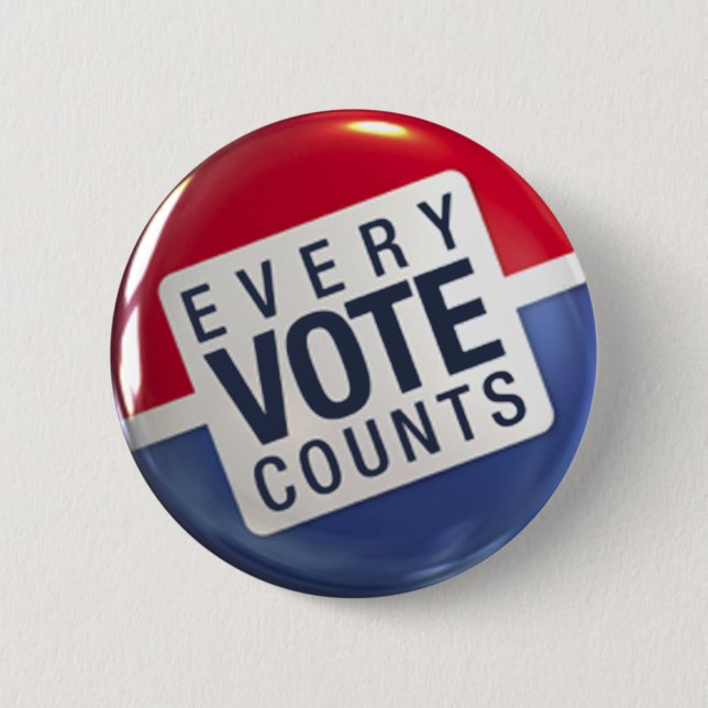 Every Vote Counts Election Button (Front)