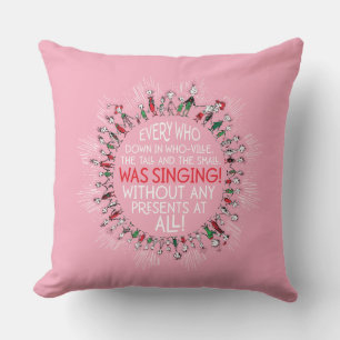 Every Who Down in Who-Ville Cushion