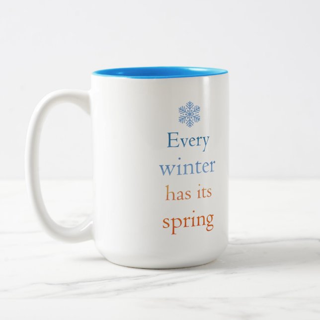 Every winter has its spring Two-Tone coffee mug (Left)