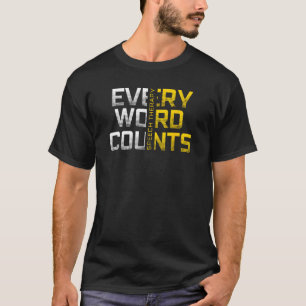 Every Word Counts Speech Therapy T-Shirt