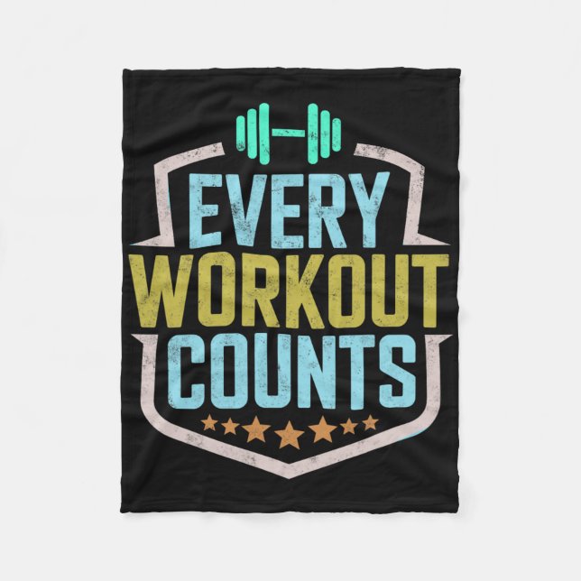 Every Workout Counts Funny Gym Sayings Motivated V Fleece Blanket (Front)