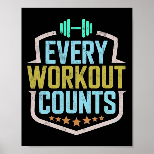 Every Workout Counts Funny Gym Sayings Motivated V Poster (Front)