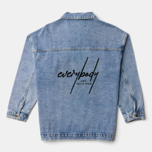 Everybody and Their Mum There I Said It Denim Jacket