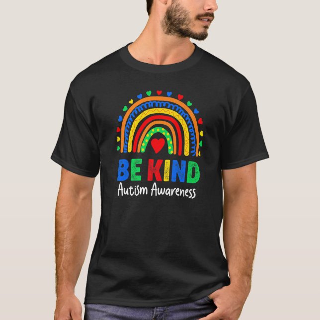 Everybody Autism Awareness Day Colorful Rainbow Be T-Shirt (Front)
