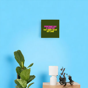 Everybody Has A Chapter They Didn't Read Out Loud Poster
