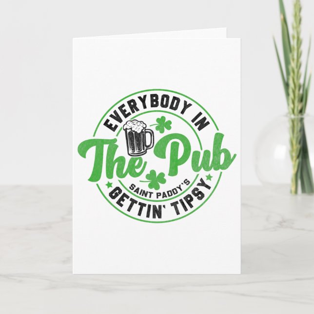 Everybody In The Pub Getting Tipsy Funny St Patric Card (Front)