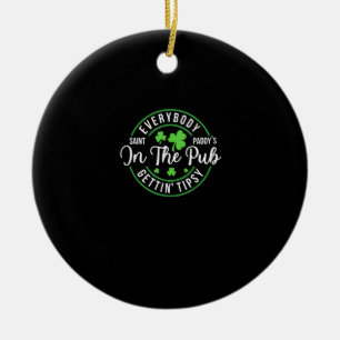 Everybody In the Pub Getting Tipsy Funny St Patric Ceramic Tree Decoration