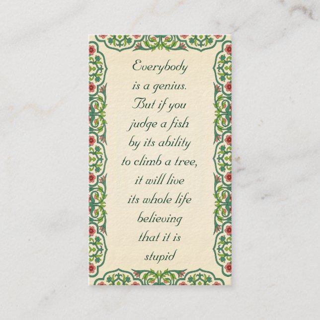 Everybody  is a genius.  But if you  judge a fish Business Card (Front)